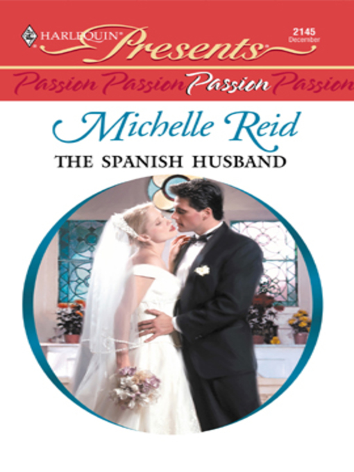 Title details for The Spanish Husband by Michelle Reid - Wait list